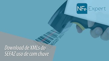 Download de XML do SEFAZ usando chave