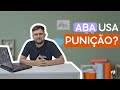 ABA usa punição?