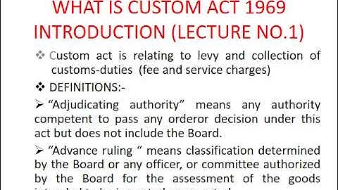WHAT IS CUSTOM ACT 1969 Introduction (Lecture No. 01 ) Complete Course