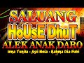 Saluang House Dhut "Alek Anak Daro" | Irma Yunita Dkk