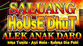Saluang House Dhut \