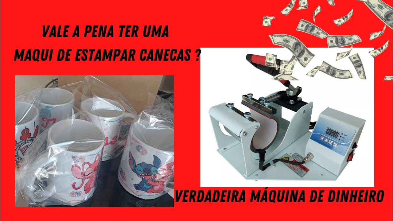 Máquina de estampar canecas vale a pena? uma verdadeira máquina de dinheiro 💰