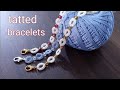 #73 How to tat beautiful beaded bracelet: needle tatting.||हिन्दी ||English subtitles ||