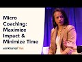 Master Active Learning Strategies with Micro Coaching at Workhuman Live ๐ฏ