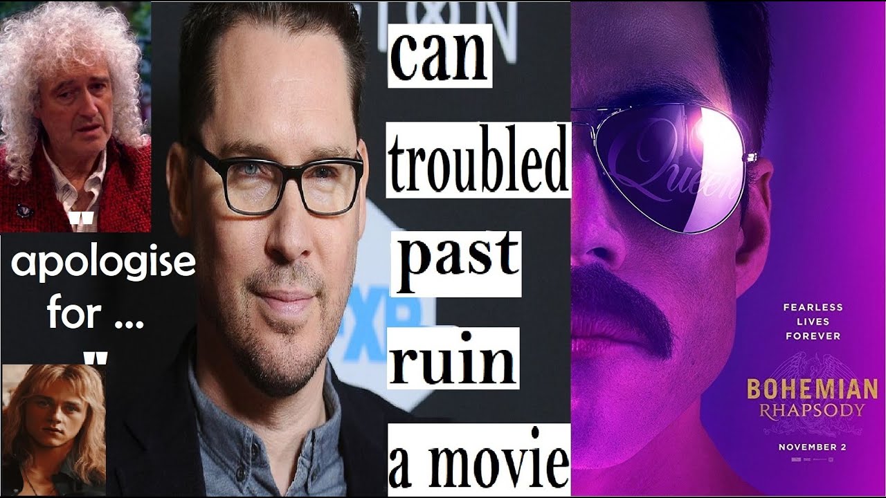 the Bryan Singer situation ( in defense of Brian May's comment , Ben Hardy , Queen and more )
