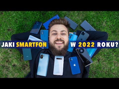 Jaki smartfon wybrać w 2022 roku?