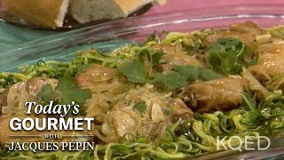 Delicious Coriander Chicken Thighs from Jacques Pépin | KQED