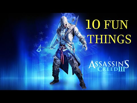 10 Fun Things To Do In Assassins Creed 3