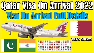 Qatar On Arrival Visa 2022 || Qatar Visa Free Entry 2022