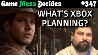 XBOX'S BIG SHOW | Game Mess Decides 347