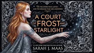 A Court of Frost and Starlight - ReUpload - ACOTAR #3.5 - Sarah J. Maas - Fantasy Romance Audiobook