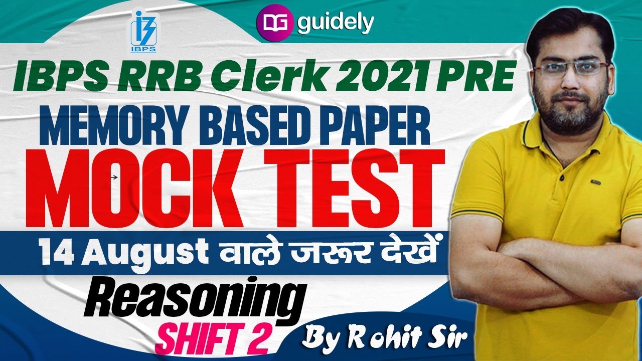 IBPS RRB Clerk Memory Based Reasoning Paper 2021 SHIFT 2 | IBPS RRB Clerk 2021 | ROHIT SIR