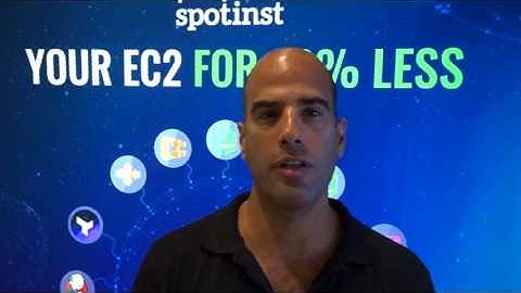 AWS Summit London 2017 - AWSforbusiness.com Spotinst Interview