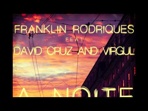 Franklin Rodriques Feat. David Cruz and Virgul - A Noite (Instrumental Mix)