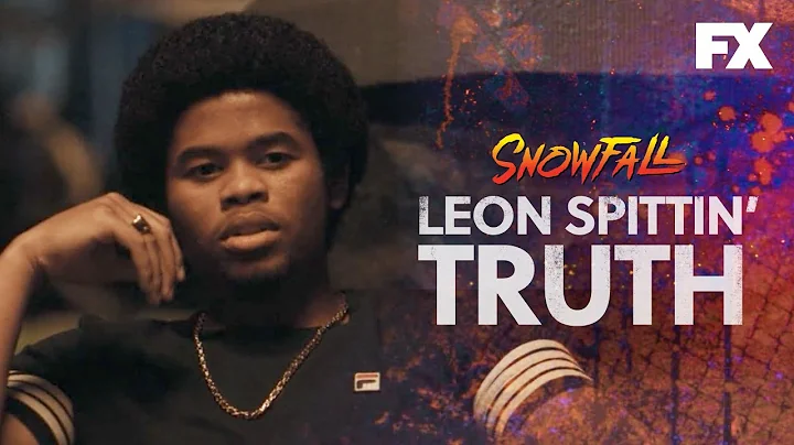 Leon Spittin Truth | Snowfall | FX