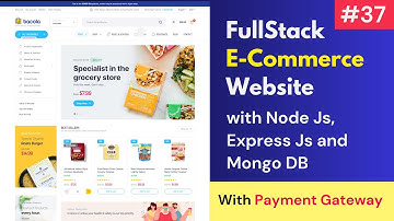 #37 Full Stack E-Commerce Website Using React JS, MongoDB, Express Js, Node Js , Material UI 2024  🔥
