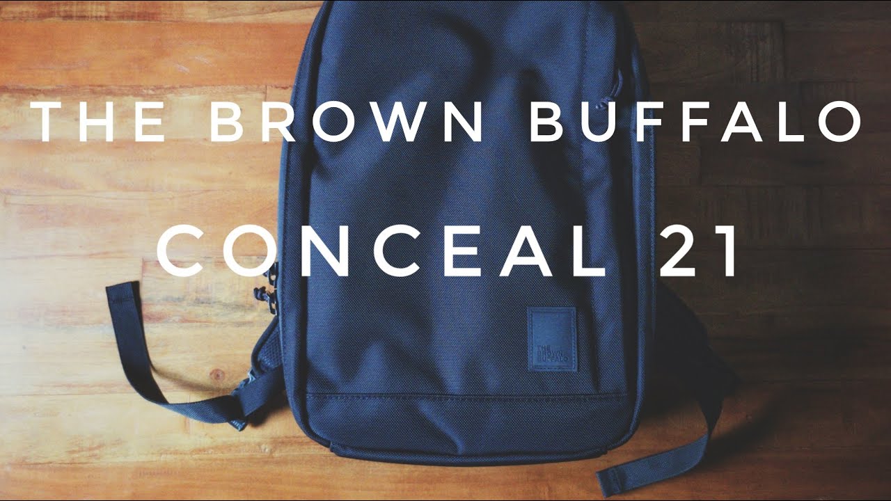 The Brown Buffalo Conceal 21L First Impressions - One of the Nicest Built  Bags I've Ever Seen!