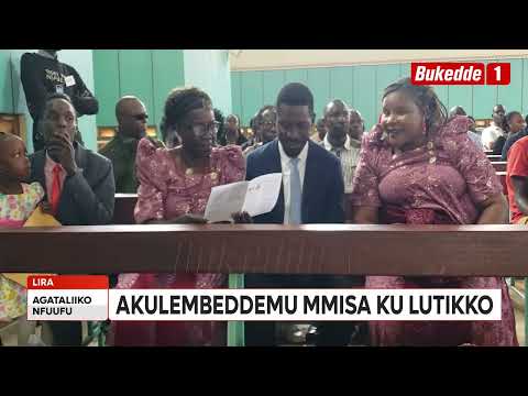 Agataliikonfuufu Kyagulanyi Asabyeeko N Abalonzi Be E Lira Omusumba Lino Wanok Yakulembeddemu