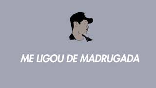 Video thumbnail of "Mc Dccem - Me ligou de madrugada"