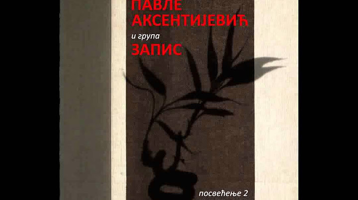 10 - Pavle Aksentijevic i grupa Zapis - Izniklo Mi - (Audio2015)