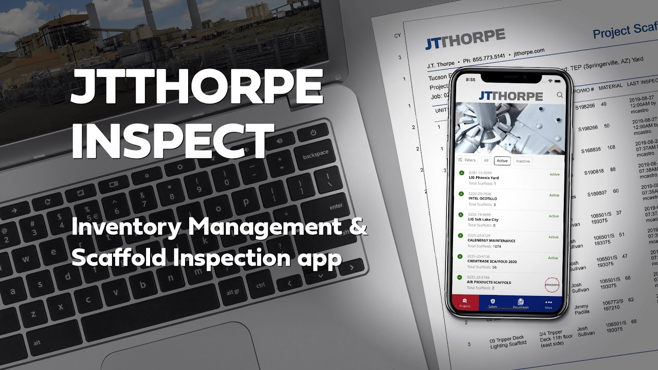 JT Thorpe INSPECT: Our Inventory Management & Scaffold Inspection App