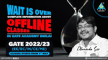 Complete Information About Offline Classes in GATE ACADEMY Bhilai By Umesh Dhande Sir| GATE 2022/23