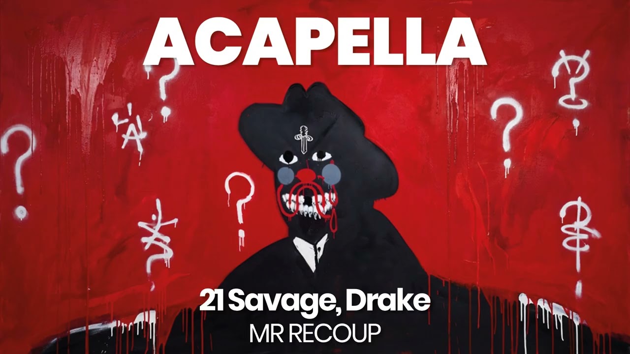 ACAPELLA BEAT : MR RECOUP - 21 Savage, Drake (BPM 76, key E minor )