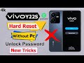 Vivo y22s hard reset not working  rm solution  hard reset vivo y22s unlock pinpatternpassword