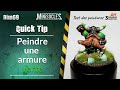 Peinture sur figurines [QUICK TIP] : Peindre une armure verte flashouille !