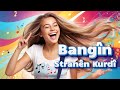 Strana Bangîn - Stranên Kurdî