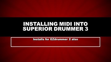 Installing MIDI into Superior 3