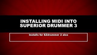 Installing MIDI into Superior 3