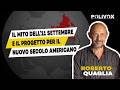 Il mito dell11 SETTEMBRE: il GRANDE INGANNO e la guerra infinita | Roberto Quaglia