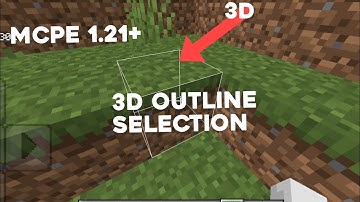 3D White outline selection || MCPE 1.21+