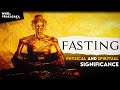 The significance of fasting  whoisprakaaka production