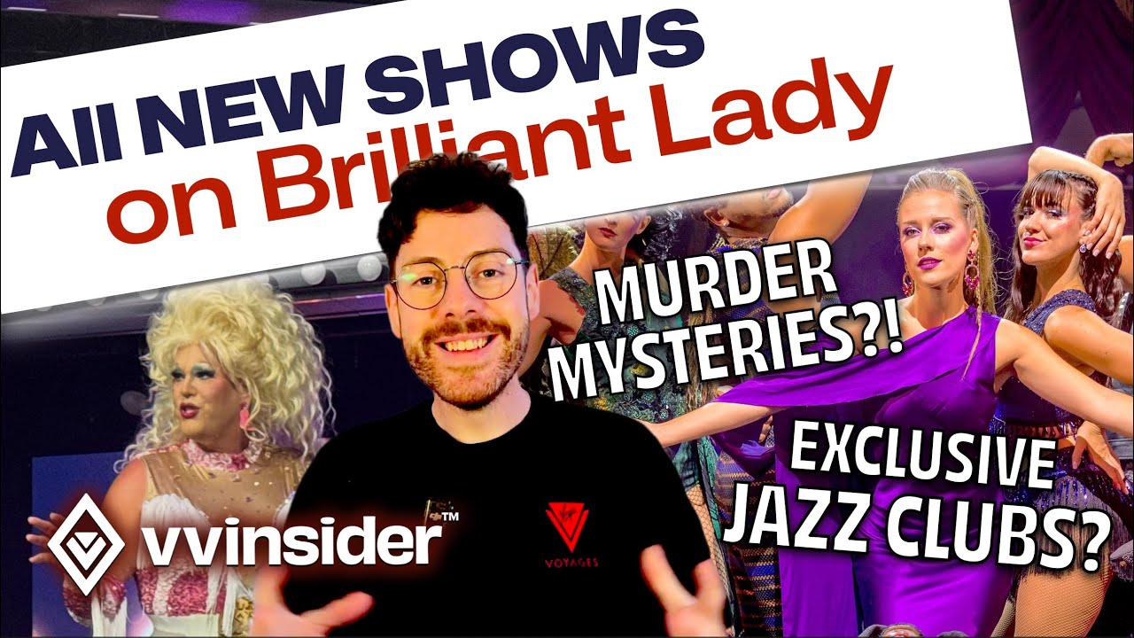 Новые шоу на Brilliant Lady — Virgin Voyages