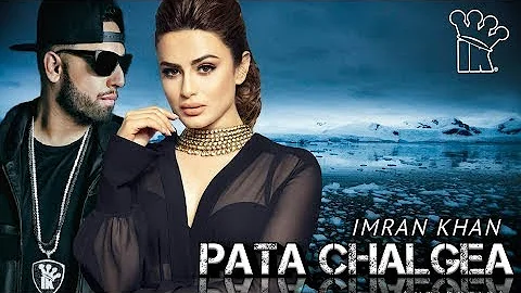 Imran Khan - Pata Chalgea (Un-Official Video) Latest Music Video 2021