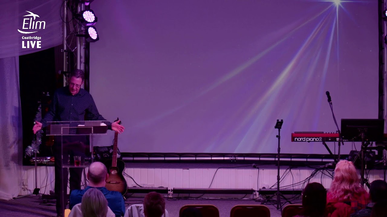 Elim Family Church Coatbridge Live Stream