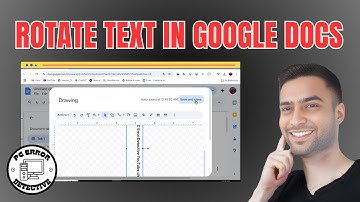 How to Rotate Text in Google Docs | Quick Tutorial