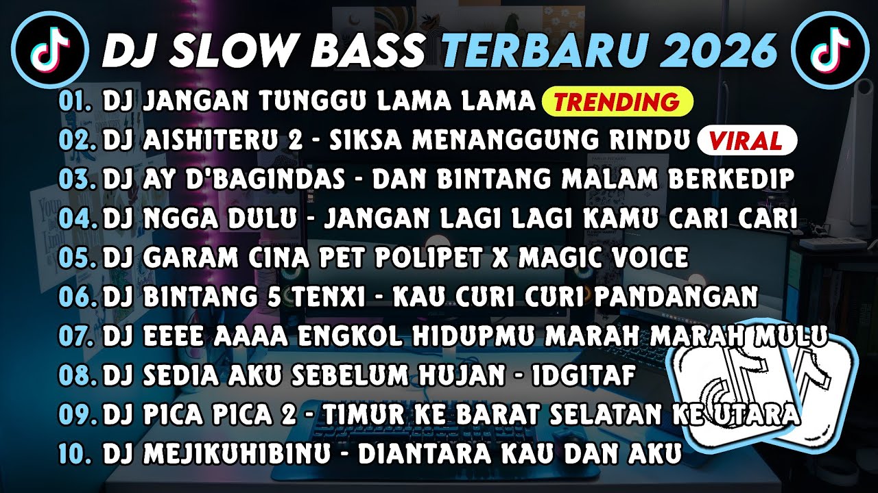 DJ SLOWBASS TERBARU 2026 || DJ JANGAN TUNGGU LAMA LAMA || DJ AISHITERU 2 - SIKSA MENANGGUNG RINDU