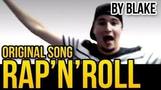 blAke - RapnRoll (Almost original)