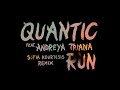 Quantic Run Feat Andreya Triana Sofia Kourtesis Remix Official Audio mp3