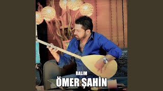 Balım - Ömer Şahin