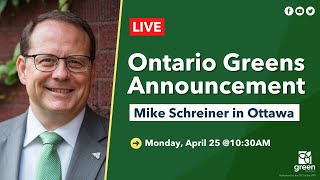 Mike Schreiner Announcement in Ottawa | Green Party of Ontario
