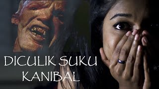 SEREM! DICULIK SUKU KANIBAL DI HUTAN TERLARANG! SEREM! DICULIK SUKU KANIBAL DI HUTAN TERLARANG!
