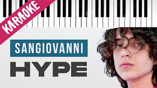 sangiovanni | hype | AMICI 20 // Piano Karaoke con Testo