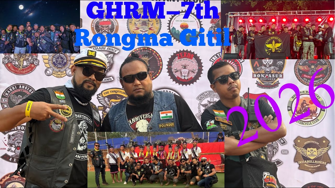 7th GHRM 2026 ..Rongma Gitil Meghalaya 