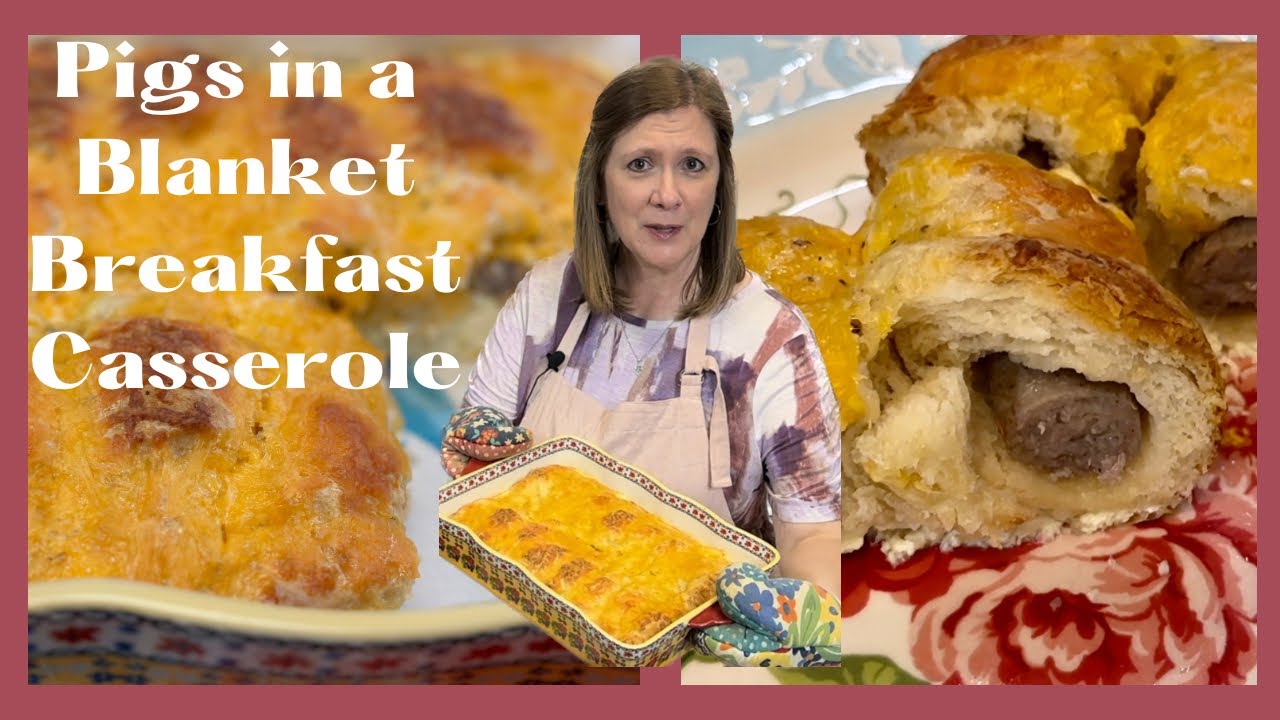 Pigs in a Blanket Breakfast Casserole YouTube