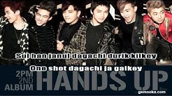 2PM - Hands Up! [Karaoke Lirik Lagu]  - Durasi: 3:30. 