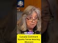 Canada Comment Sparks Tense Hearing Moment
